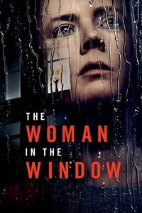 Official poster of The Woman in the Window 2021 directed by [object Object]
