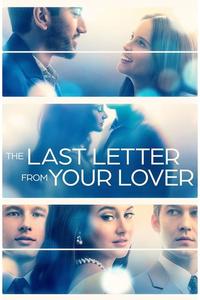 Official poster of The Last Letter from Your Lover 2021 directed by [object Object]