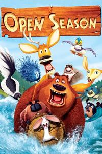 Official poster of Open Season 2006 directed by [object Object], [object Object], [object Object]