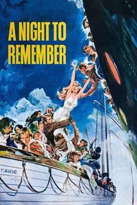 Official poster of A Night to Remember 1958 directed by [object Object]