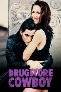 Official poster of Drugstore Cowboy 1989 directed by [object Object]