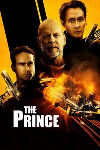 Official poster of The Prince 2014 directed by [object Object]