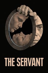 Official poster of The Servant 1963 directed by [object Object]
