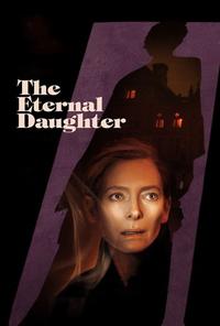 Official poster of The Eternal Daughter 2022 directed by Joanna Hogg