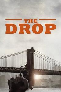 Official poster of The Drop 2014 directed by [object Object]