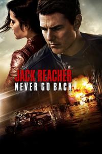 Official poster of Jack Reacher: Never Go Back 2016 directed by [object Object]