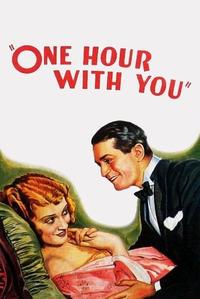 Official poster of One Hour with You 1932 directed by [object Object], [object Object]