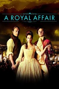 Official poster of A Royal Affair 2012 directed by [object Object]