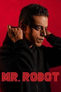 Official poster of Mr. Robot 2015 - 2019 directed by [object Object], [object Object], [object Object], [object Object], [object Object], [object Object], [object Object]