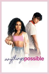 Official poster of Anything's Possible 2022 directed by [object Object]