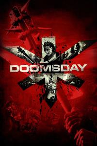 Official poster of Doomsday 2008 directed by [object Object]