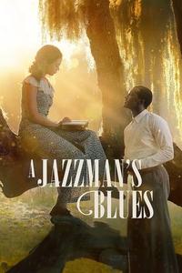 Official poster of A Jazzman's Blues 2022 directed by Tyler Perry