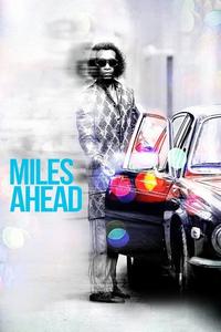 Official poster of Miles Ahead 2015 directed by [object Object]
