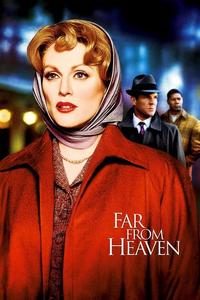 Official poster of Far from Heaven 2002 directed by [object Object]