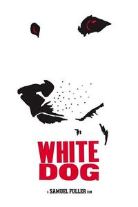 Official poster of White Dog 1982 directed by [object Object]