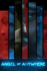 Official poster of Angel of Anywhere 2018 directed by [object Object]