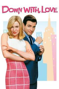 Official poster of Down with Love 2003 directed by [object Object]