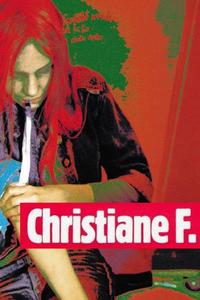 Official poster of Christiane F. 1981 directed by [object Object]
