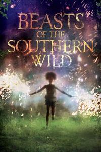 Official poster of Beasts of the Southern Wild 2012 directed by Benh Zeitlin