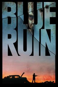 Official poster of Blue Ruin 2013 directed by Jeremy Saulnier