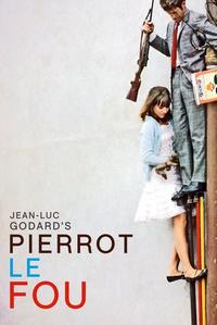Official poster of Pierrot le Fou 1965 directed by [object Object]