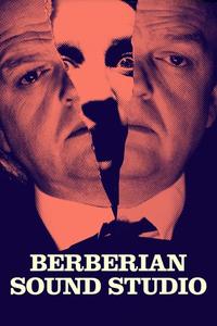 Official poster of Berberian Sound Studio 2012 directed by [object Object]