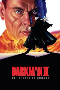 Official poster of Darkman II: The Return of Durant 1995 directed by [object Object]