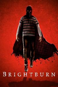 Official poster of Brightburn 2019 directed by [object Object]