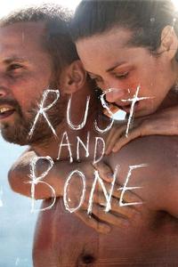 Official poster of Rust and Bone 2012 directed by [object Object]