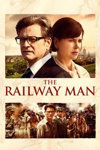 Official poster of The Railway Man 2013 directed by [object Object]