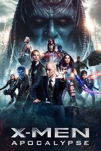 Official poster of X-Men: Apocalypse 2016 directed by [object Object]