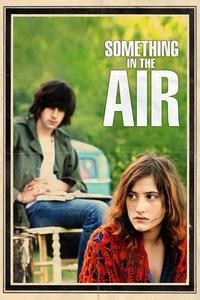 Official poster of Something in the Air 2012 directed by [object Object]