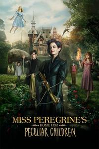 Official poster of Miss Peregrine's Home for Peculiar Children 2016 directed by [object Object]