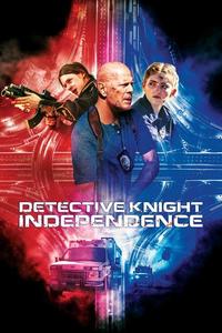 Official poster of Detective Knight: Independence 2023 directed by Edward Drake