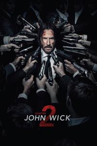 Official poster of John Wick: Chapter 2 2017 directed by [object Object]
