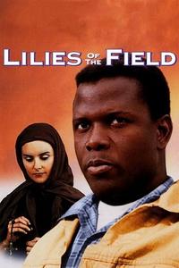 Official poster of Lilies of the Field 1963 directed by [object Object]