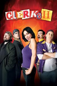 Official poster of Clerks II 2006 directed by [object Object]