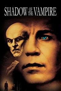 Official poster of Shadow of the Vampire 2000 directed by E. Elias Merhige