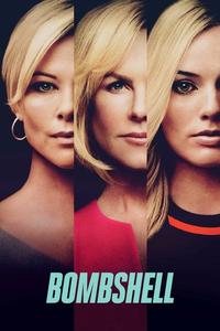 Official poster of Bombshell 2019 directed by [object Object]