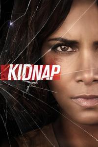 Official poster of Kidnap 2017 directed by [object Object]