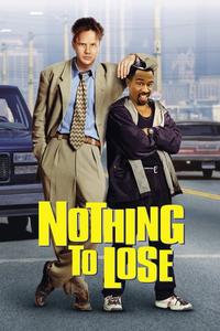Official poster of Nothing to Lose 1997 directed by [object Object]