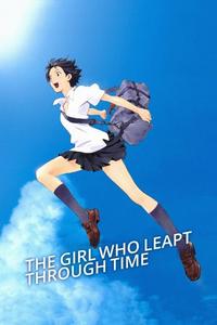 Official poster of The Girl Who Leapt Through Time 2006 directed by [object Object]