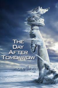 Official poster of The Day After Tomorrow 2004 directed by [object Object]