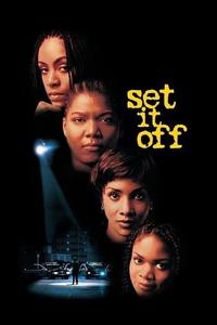 Official poster of Set It Off 1996 directed by [object Object]