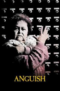 Official poster of Anguish 1987 directed by [object Object]