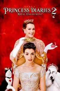 Official poster of The Princess Diaries 2: Royal Engagement 2004 directed by [object Object]