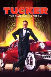 Official poster of Tucker: The Man and His Dream 1988 directed by [object Object]