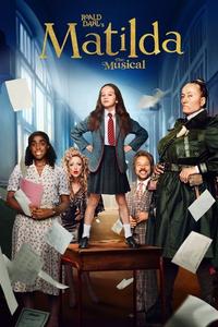Official poster of Roald Dahl's Matilda the Musical 2022 directed by [object Object]