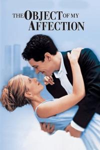 Official poster of The Object of My Affection 1998 directed by [object Object]
