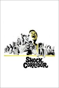 Official poster of Shock Corridor 1963 directed by [object Object]